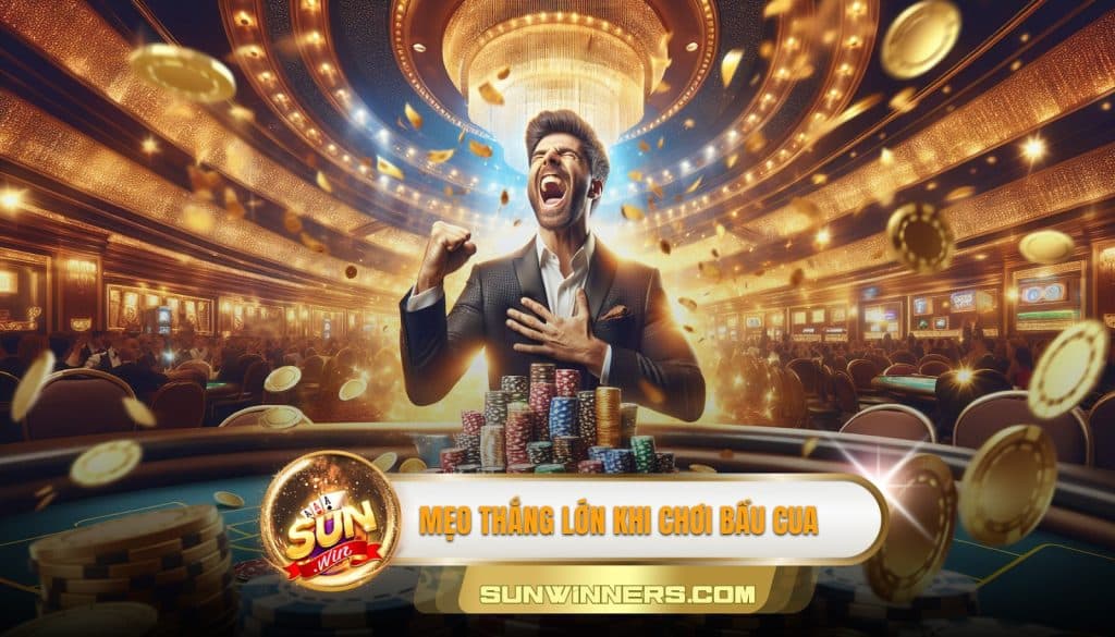 Mẹo thắng lớn khi chơi bầu cua